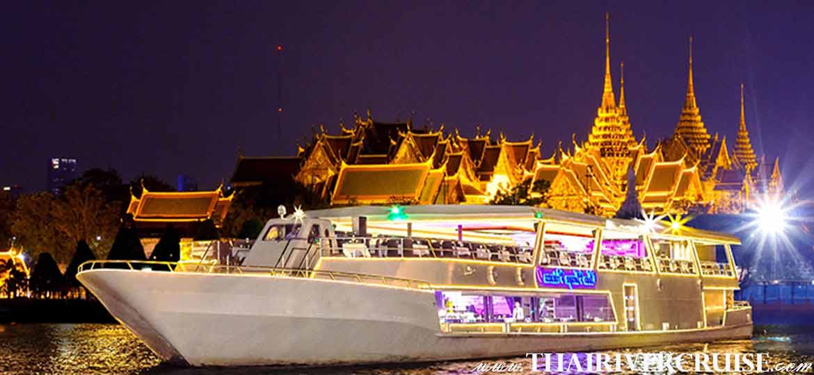 Chao phraya river Bangkok dinner cruise Chaophraya Princess Cruise,Bangkok Dinner Cruise on The Chao Phraya River