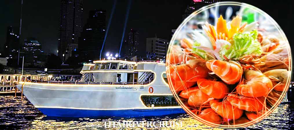Bangkok cruise dinner buffet Viva Alangka Cruise, Bangkok Dinner Cruise Promotion Discount Cheap Ticket Price Offers