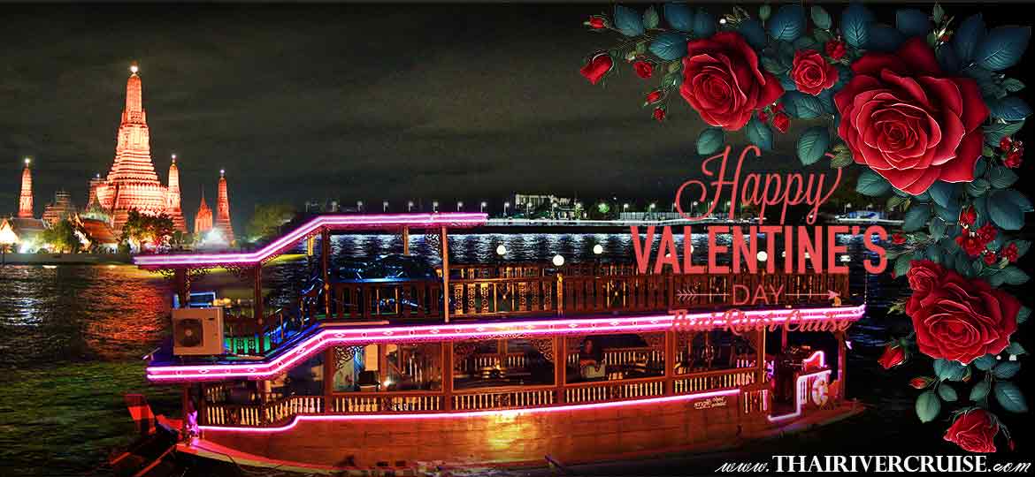 Mahapatra Cruise Ricebarge Valentine dinner Bangkok  Traditional Valentine's Day food