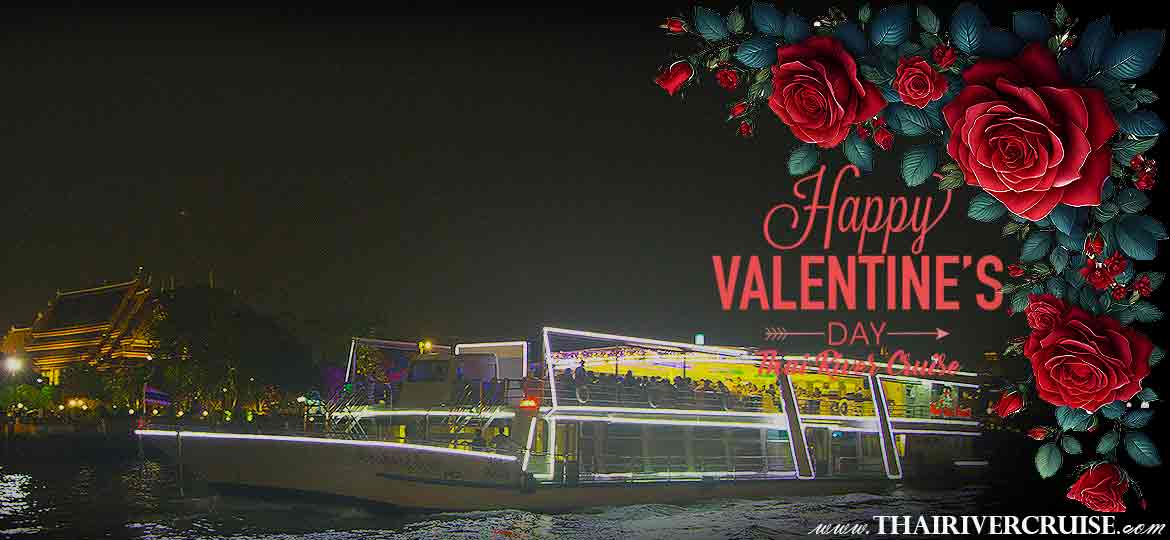 River Star Princess Cruise Ways to Celebrate Valentine's Day in Bangkok