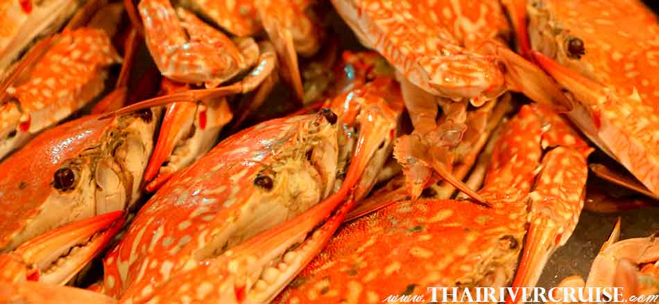 Steamed Crab, Seafood Dinner Cruise Bangkok Floating Restaurant River Thailand