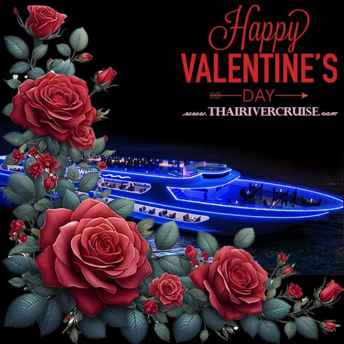 The Luxury White Bangkok Valentine Dinner Cruise Bangkok