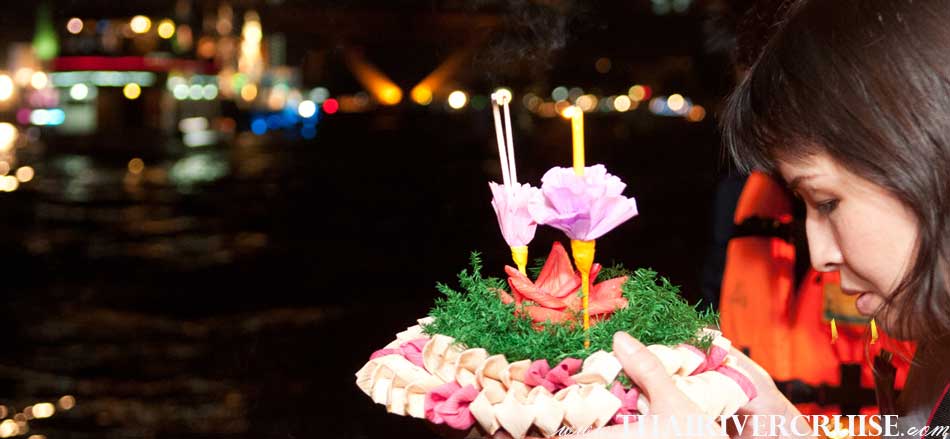 Make Merit with Floating Kra Thong along the Chaophraya river Bangkok, Touch in Thai Culture on Loy Kratong Festival Loy Krathong Bangkok on White Orchid River Dinner Cruise Thailand,Loy Krathong celebrated in Bangkok at famous place in Bangkok with Loy Krathong Bangkok White Orchid River Dinner Cruise Thailand  including as buffet dinner & seafood, discount low price booking online  