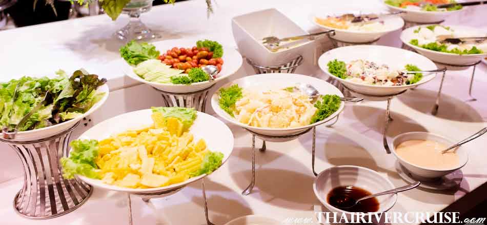 Salad bar vegetarian food available on Bangkok's Best Valentine's Day Dinners on Wonderful Pearl Cruise Luxury 5 Star Dinner Cruise Bangkok Thailand.