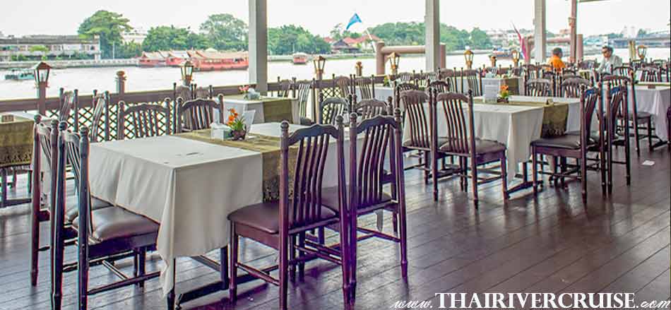 Enjoy to see the Chaophraya river view at Bangkok Riverside Restaurant