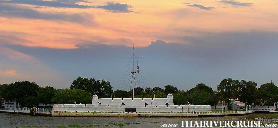 Vichai Prasit Fort  Best Bangkok Sunset Cruise Bangkok