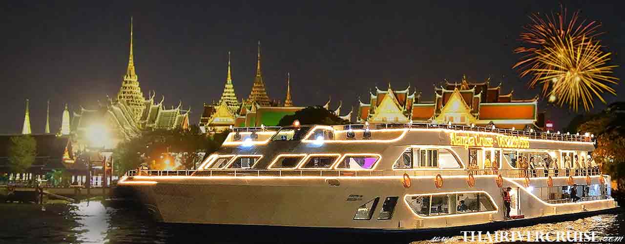 New Year’s Eve Bangkok Countdown River Cruise Dinner Bangkok Thailand, Chaophraya Princess Cruise Countdown River Cruise on the Chao Phraya River  Bangkok Thailand