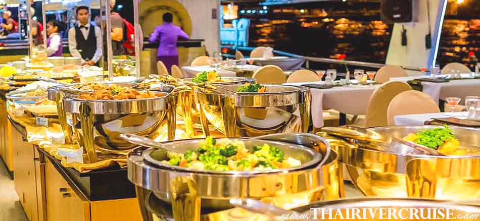 International Buffet and Halal Food Dinner Bangkok Chaophraya River Cruise for Muslim, Famous dinner cruise in Bangkok and Halal food available for Muslim