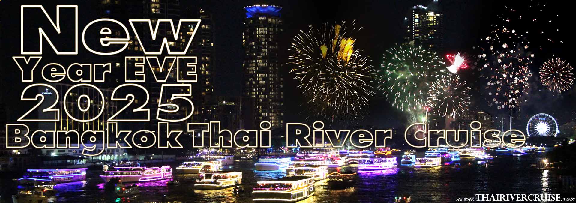 The Best New Year's Eve 2025 Dinner Cruise In Bangkok for New Year Eve 2024 Bangkok Fireworks  New Years Eve Bangkok 2025 Dinner Countdown River Cruise on the Chao Phraya River Bangkok Thailand on  31 December 2024 What are the best new year cruises in Thailand New year's eve bangkok 2024 tickets New year's eve bangkok 2025 packages Bangkok new years 2025 Bangkok new year 2023 Bangkok new year fireworks 2024 Bangkok new years eve river cruise When is Bangkok new year New year eve dinner bangkok 2024  Rooftop New Years Eve Party Bangkok Royal Galaxy Cruise. Let celebrate New Year Dinner Cruise from Asiatique The Riverfront
