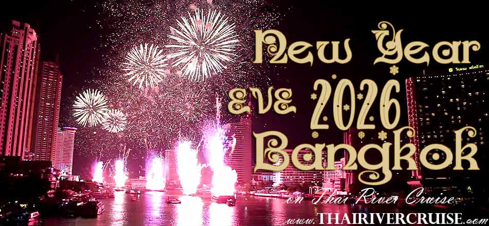 New Year 2026 Dinner in Bangkok Wonderful Pearl Cruise Happy New Year 2024