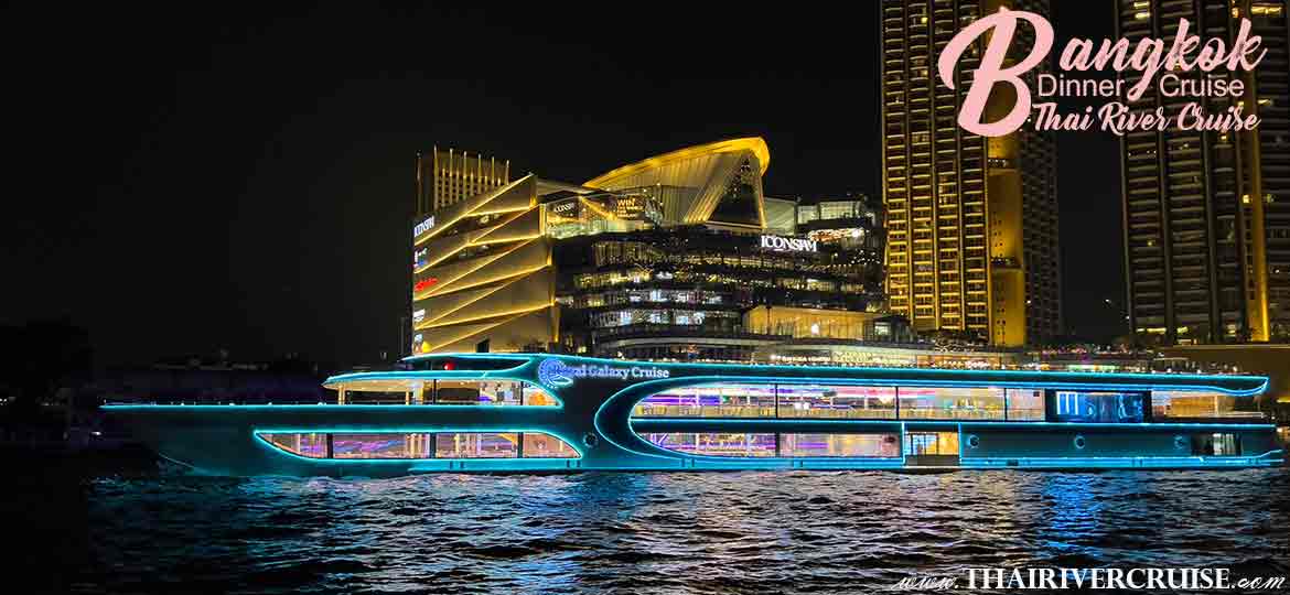 best-bangkok-chaophraya-cruise-river-dinner-Royal-Galaxy-Cruise-1170x540
