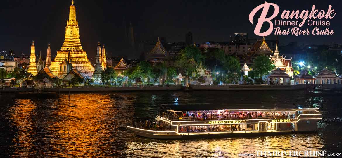 best-bangkok-meridian-cruise-2-river-dinner-1170x540